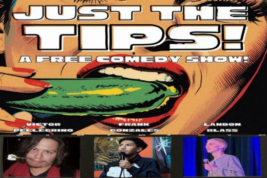 JUST THE TIPS: A free comedy show at Liquid Laughs Underground! show poster
