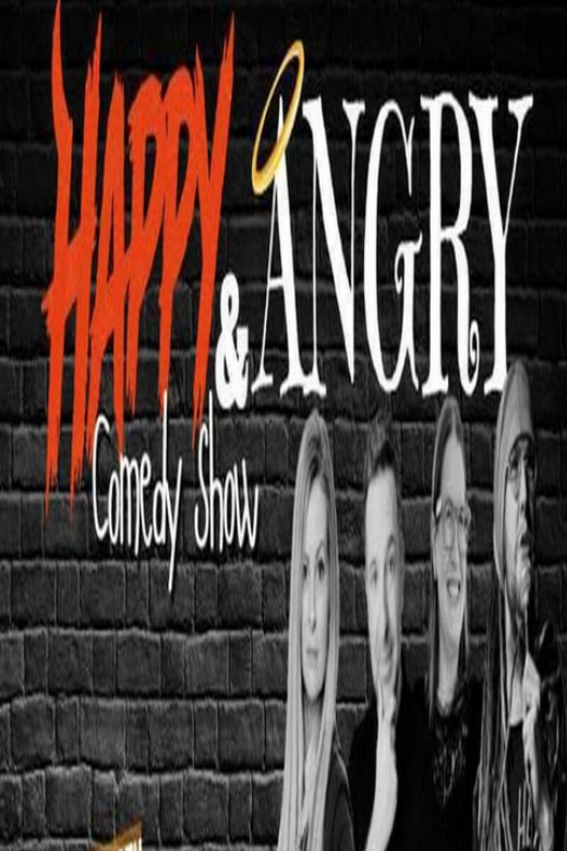 Happy and Angry Comedy Show show poster