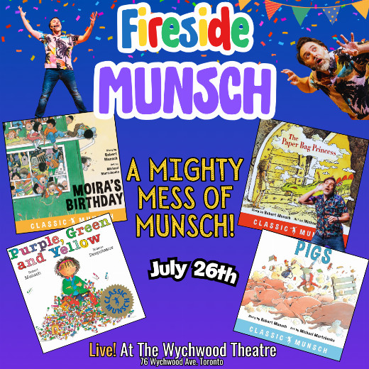 Fireside Munsch: Mighty Mess of Munsch in Toronto