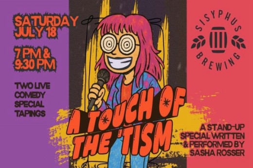 A Touch of the 'Tism // A Live Comedy Special Recording - Minneapolis in Minneapolis / St. Paul