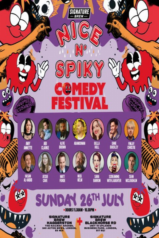Nice N' Spiky Comedy Festival at Signature Brew E17 on 26 Jul 2026 in UK Regional