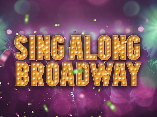 Singalong Broadway in Minneapolis / St. Paul
