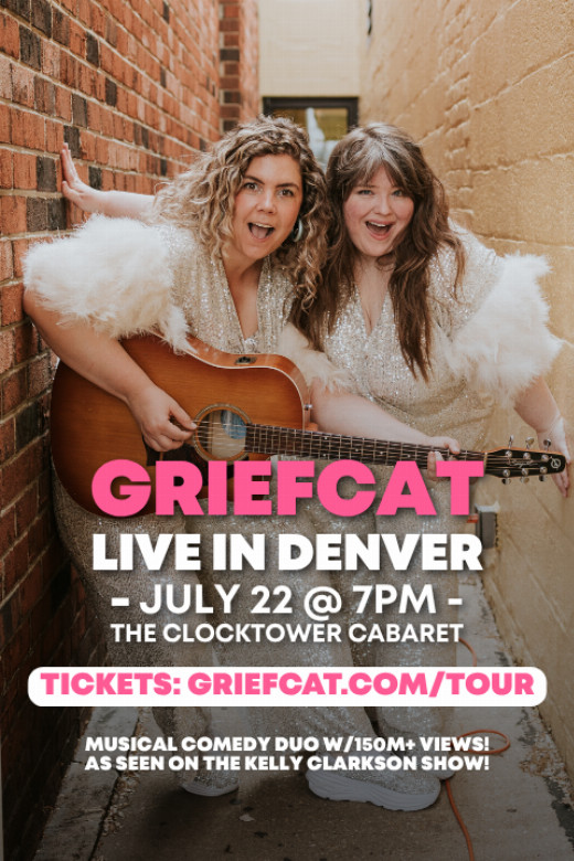 Griefcat - Viral Musical Comedy Duo - LIVE in Denver! show poster