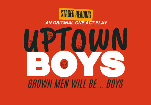 Uptown Boys (Staged Reading)