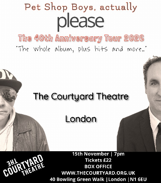 Pet Shop Boys, actually - Please: The 40th Anniversary Tour show poster
