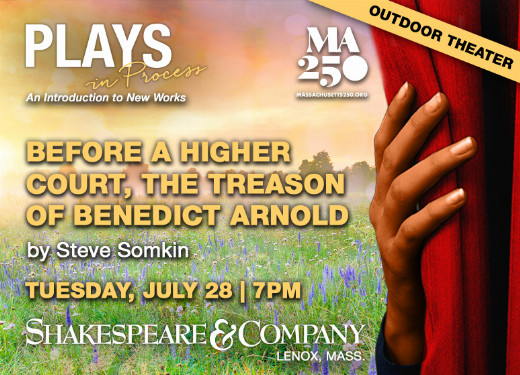 Fifth-annual Plays in Process: Before a Higher Court, The Treason of Benedict Arnold by Steve Somkin show poster