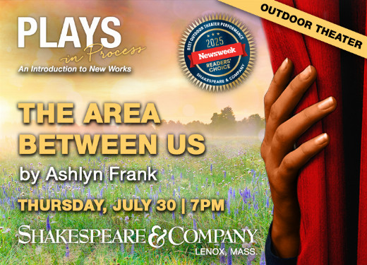 Fifth-annual Plays in Process: The Area Between Us by Ashlyn Frank in Boston