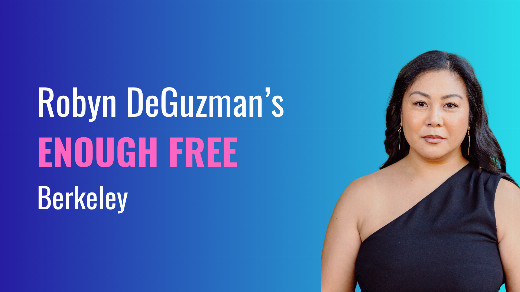 Robyn DeGuzman’s Enough Free show poster