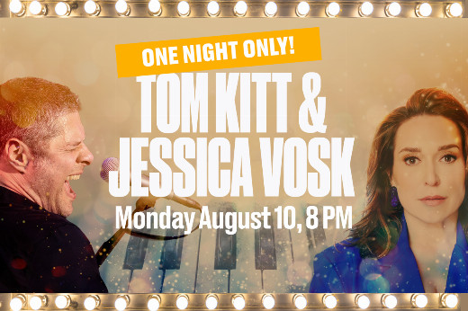 Tom Kitt | With special guest Jessica Vosk in Long Island