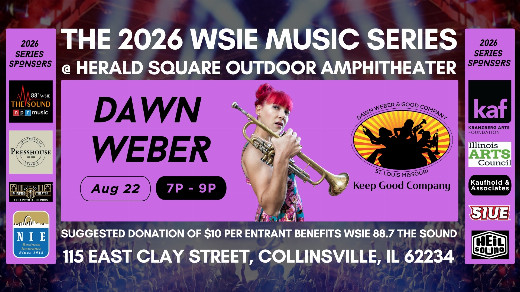 WSIE Music Series Event w/ Dawn Weber – August 22, 7-9pm in St. Louis