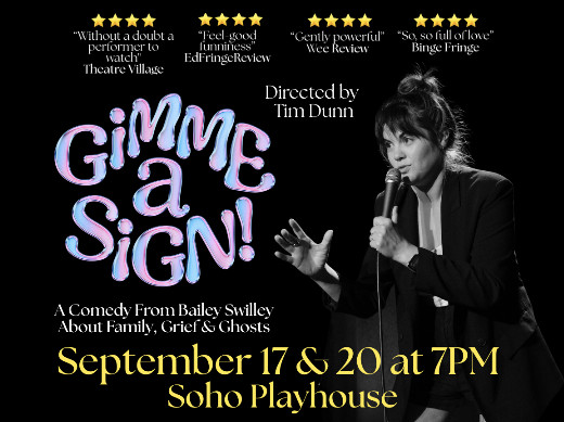 Bailey Swilley's Gimme A Sign! in Off-Broadway