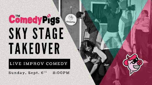 The Comedy Pigs' Sky Stage Takeover in Baltimore