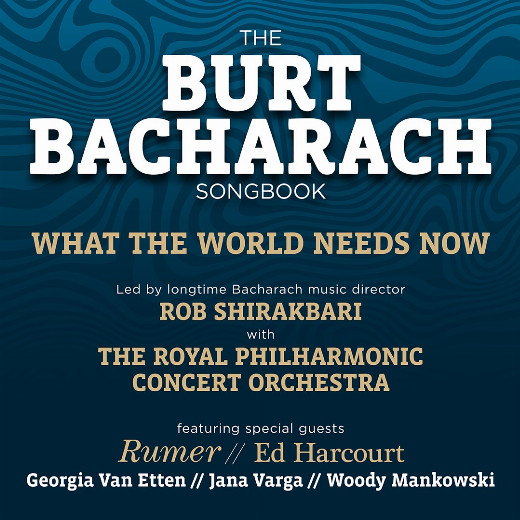 What The World Needs Now: The Burt Bacharach Songbook