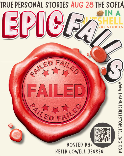 In a Nutshell Storytelling: Epic Fails in Sacramento