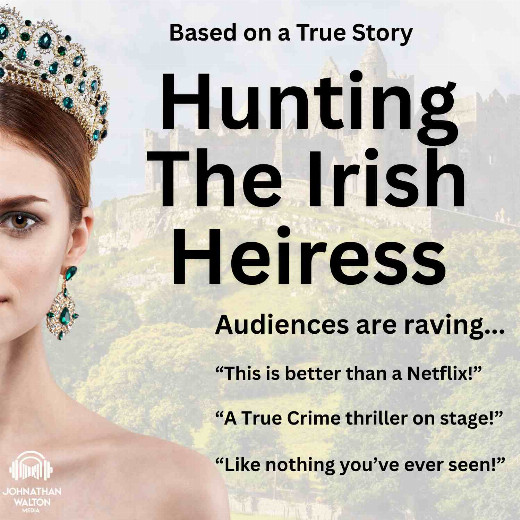 Hunting the Irish Heiress in Nashville