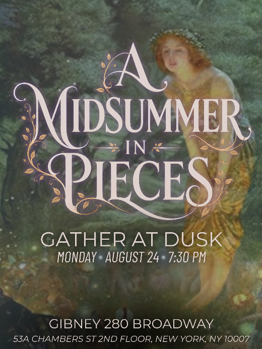 A Midsummer in Pieces