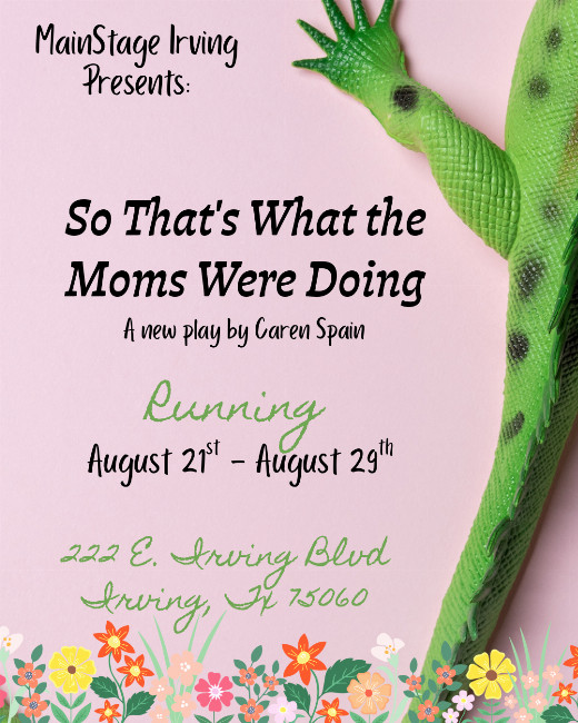 So That’s What The Moms Were Doing in Dallas