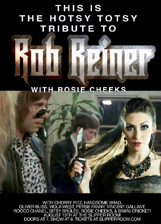 A Hotsy Totsy Burlesque Tribute to Rob Reiner