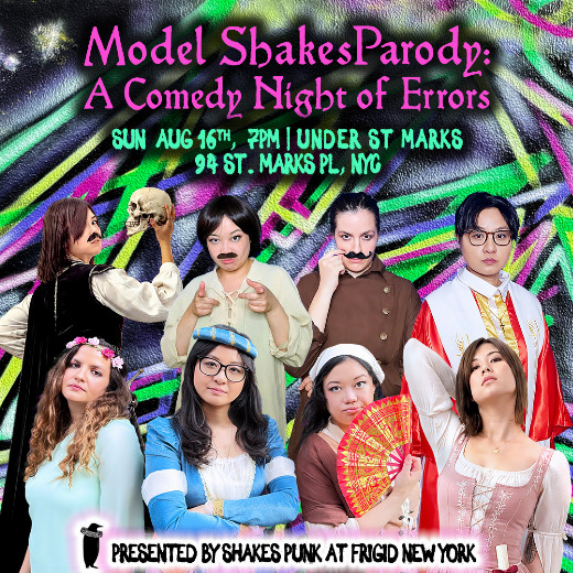 Model ShakesParody: A Comedy Night of Errors (Little Shakespeare Festival) in Brooklyn