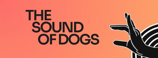 THE SOUND OF DOGS in Montreal
