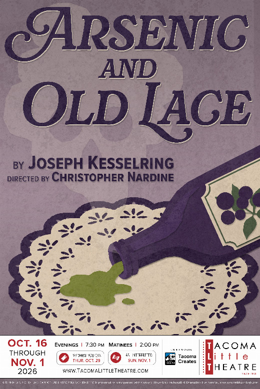 ARSENIC AND OLD LACE at Tacoma Little Theatre show poster