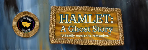 The Dreamers Theatre Troupe Presents Hamlet in New Hampshire