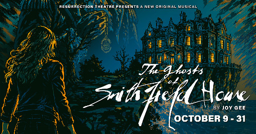 The Ghosts of Smithfield House  in Sacramento