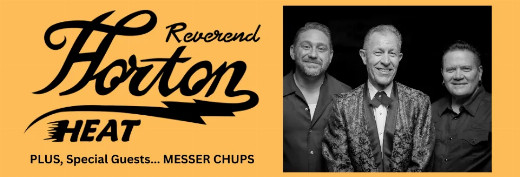 REVEREND HORTON HEAT Live on our stage with Messer Chups – Sat, Sept 5, 7:30pm in New Hampshire