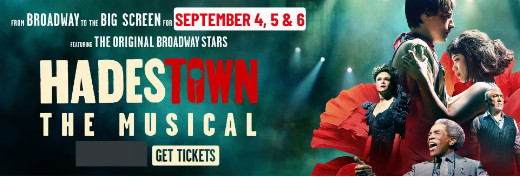 HADESTOWN: The Musical. Stage2Screen. The Tony® Award Winner. Sept 4, 5, and 6