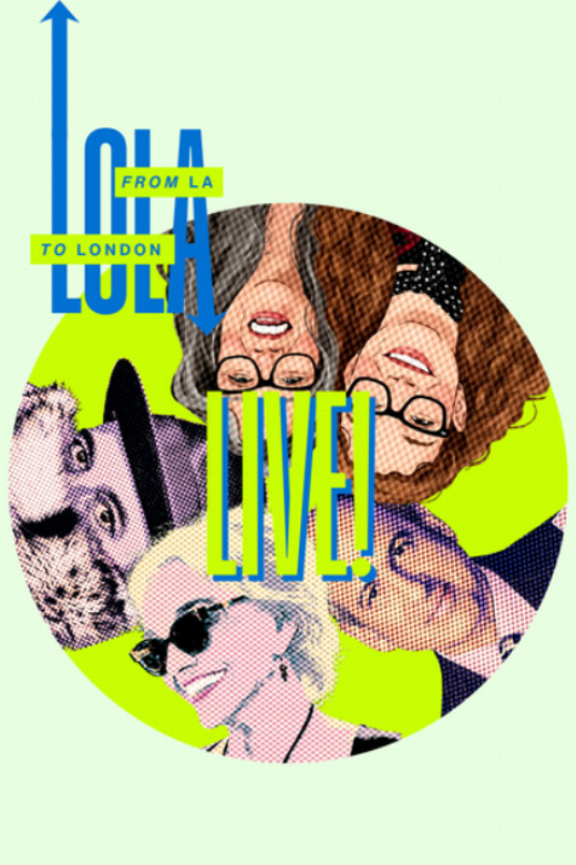 LOLA: Live! show poster