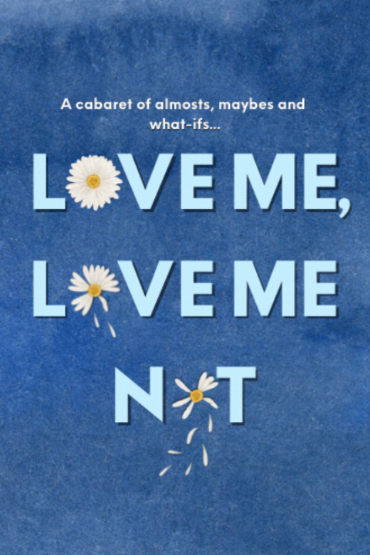 Love Me, Love Me Not...