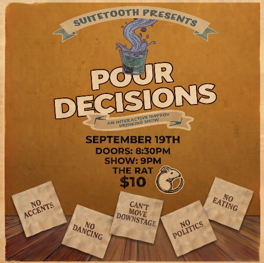 Pour Decisions: An Interactive Improv Drinking Show