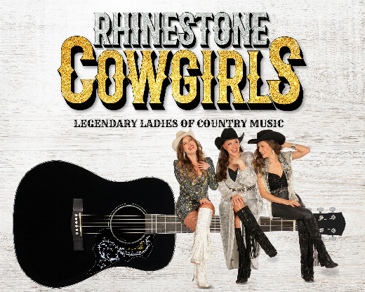 THE RHINESTONE COWGIRLS CELEBRATE COUNTRY MUSIC’S LEGENDARY WOMEN AT THE ROSE & ALFRED MINIACI PERFORMING ARTS CENTER ON OCTOBER 16, 2026 in Miami Metro