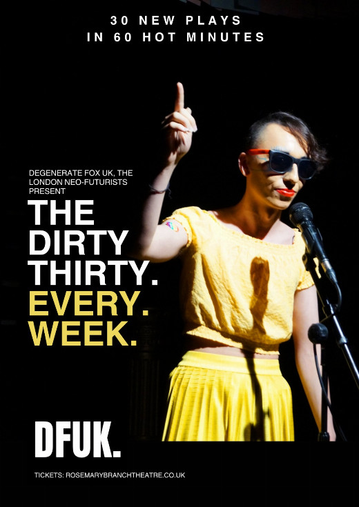 The Dirty Thirty: 30 New Plays in 60 Hot Minutes in UK Regional