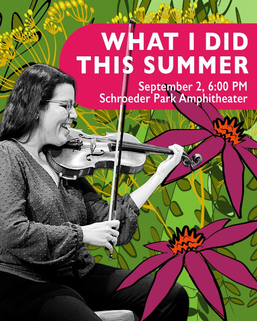What I Did This Summer – September 2, 6-7pm show poster