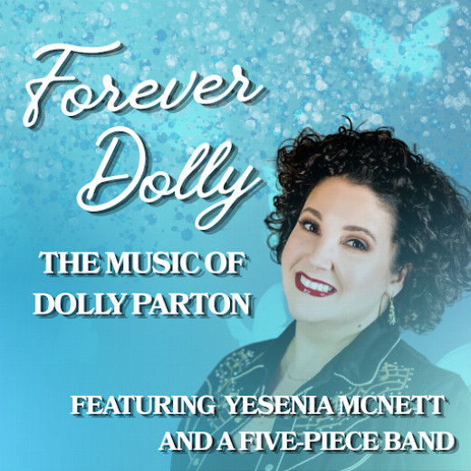 Forever Dolly: The Music of Dolly Parton in Austin