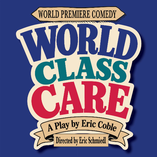 World Class Care show poster