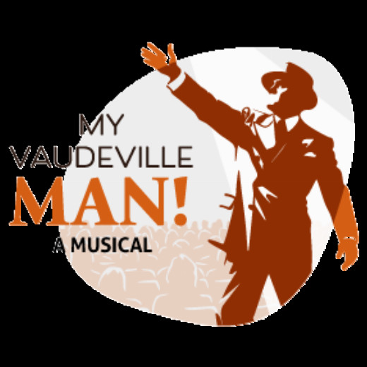 My Vaudeville Man