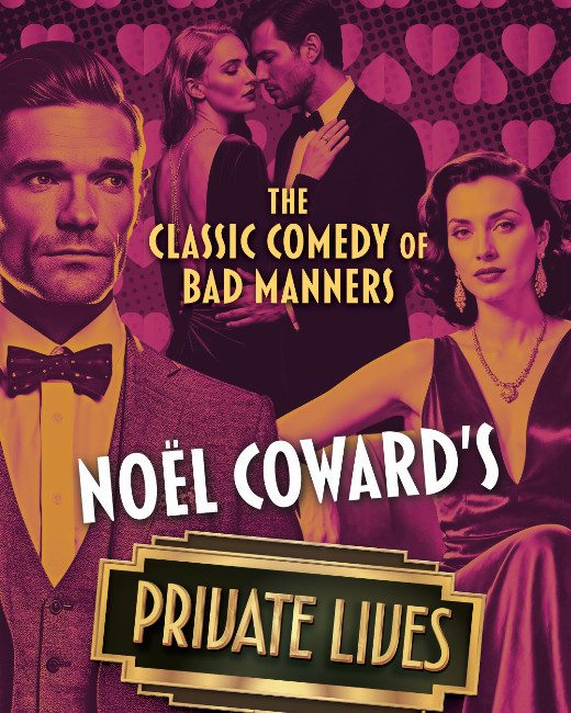 Noël Coward’s PRIVATE LIVES in Ft. Myers/Naples