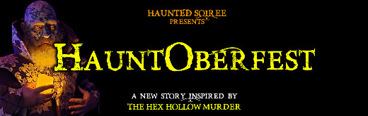 Haunted Soiree Presents: Hauntoberfest show poster
