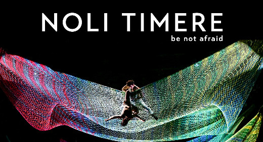Noli Timere (Be Not Afraid) show poster