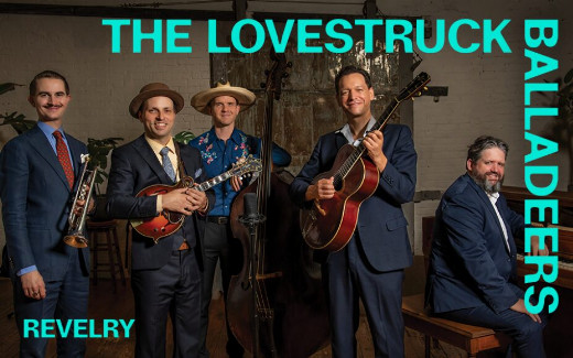 Revelry: The Lovestruck Balladeers