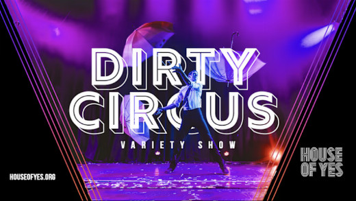 Dirty Circus: Variety Show