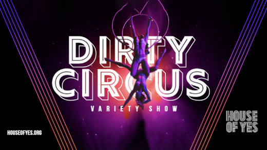 Dirty Circus: Variety Show