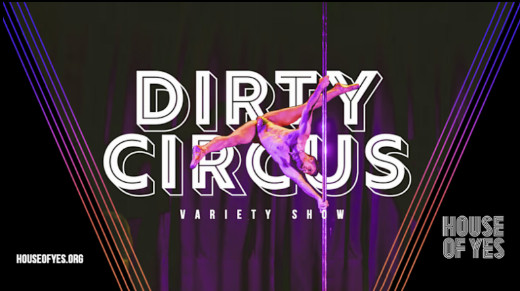 Dirty Circus: Variety Show