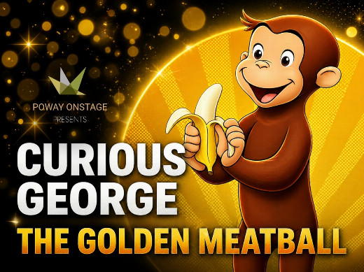 Curious George and the Golden Meatball show poster