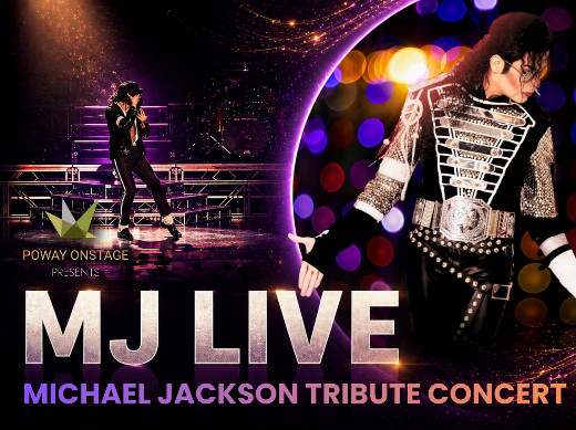 MJ Live Michael Jackson Tribute Concert show poster