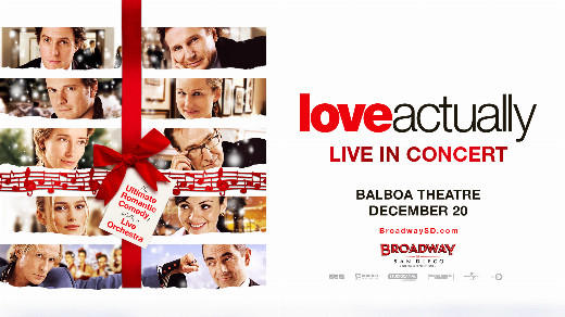 Love Actually Live In Concert in San Diego