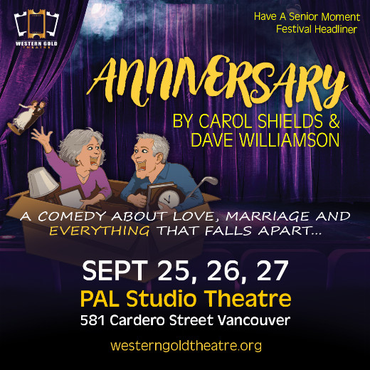 ANNIVERSARY by Carol Shields and Dave Williamson in Vancouver