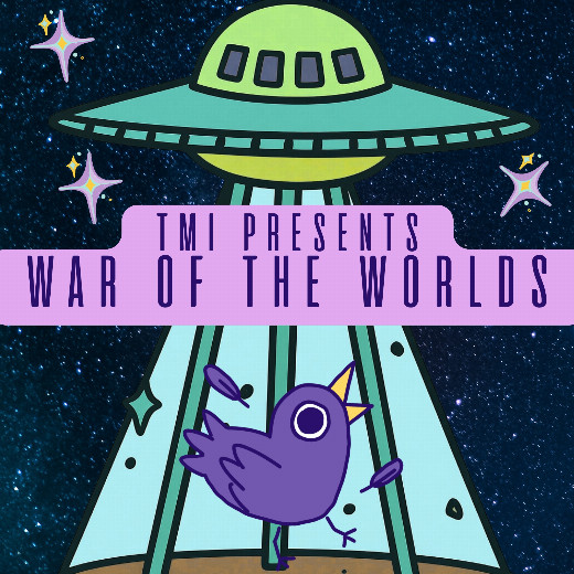 TMI presents 'War of the Worlds' show poster